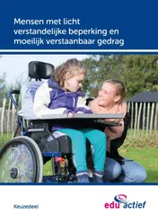 Omslag van Pakket Keuzedeel Mensen met licht verstandelijke beperking en moeilijk verstaanbaar gedrag