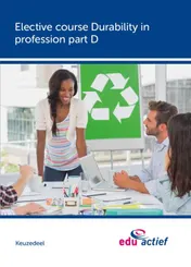 Omslag van Pakket Keuzedeel Elective course Durability in profession part D
