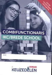 Omslag van Combifunctionaris IKC/Brede school