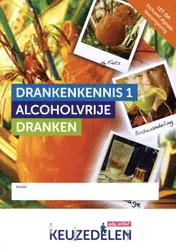 Omslag van Drankenkennis 1 Alcoholvrije dranken