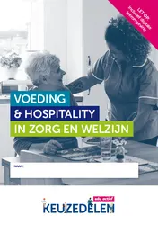 Omslag van Keuzedeel Voeding & Hospitality in Zorg en Welzijn