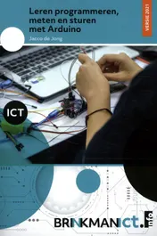 Omslag van Leren programmeren, meten en sturen met de Arduino