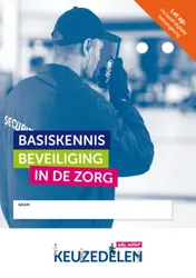 Omslag van Keuzedeel Basiskennis Beveiliging in de zorg folio
