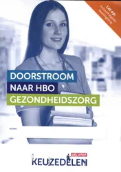 Omslag van Doorstroom naar HBO Gezondheidszorg | combipakket