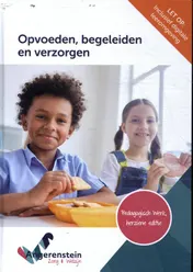 Omslag van Opvoeden, begeleiden en verzorgen