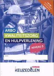 Omslag van Arbo, kwaliteitszorg en hulpverlening niveau 3 | combipakket