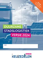 Omslag van Keuzedeel Duurzame stadslogistiek 2024 | combipakket