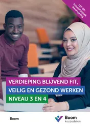 Omslag van Keuzedeel Verdieping Blijvend fit, veilig en gezond werken niveau 3 + 4 versie 2026