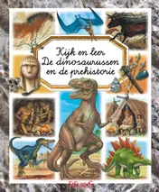 Omslag van De dinosaurussen en de prehistorie