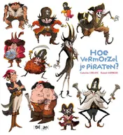 Omslag van Hoe vermorzel je Piraten?