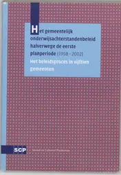 Omslag van Het gemeentelijk onderwijsachterstandenbeleid halverwege de eerste planperiode (1998-2002)