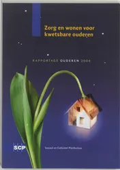 Omslag van Zorg en wonen voor kwetsbare ouderen