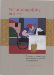 Omslag van Vermaatschappelijking in de zorg