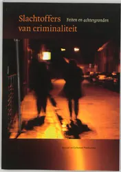 Omslag van Slachtoffers van criminaliteit in Nederland
