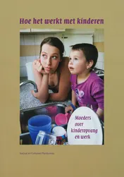 Omslag van Hoe het werkt met kinderen