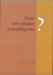 Omslag van Naar een nieuwe armoedegrens?