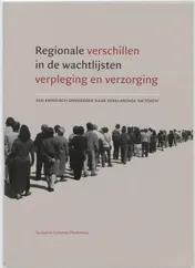 Omslag van Regionale verschillen in de wachtlijsten Verpleging en Verzorging