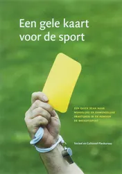 Omslag van Een gele kaart voor de sport