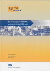 Omslag van De invoering van de Wmo: gemeentelijk beleid in 2007