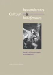 Omslag van Cultuurbewonderaars en cultuurbeoefenaars