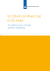 Omslag van Kortdurende thuiszorg in de AWBZ