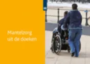 Omslag van Mantelzorg uit de doeken