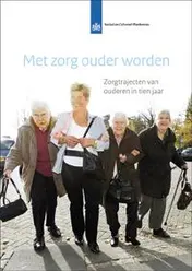 Omslag van Met zorg ouder worden