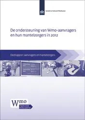 Omslag van De ondersteuning van Wmo-aanvragers en hun mantelzorgers in 2012