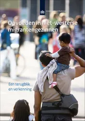 Omslag van Opvoeden in niet-westerse migrantengezinnen