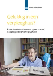Omslag van Gelukkig in een verpleeghuis?