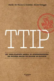 Omslag van TTIP De waarheid over het Trans-Atlantisch Handels- en Investeringsverdrag