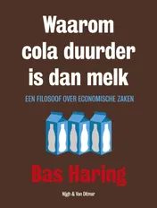 Omslag van Waarom cola duurder is dan melk