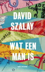 Omslag van Wat een man is