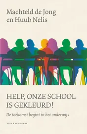 Omslag van Help, onze school is gekleurd!