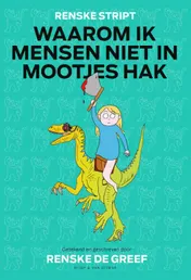 Omslag van Waarom ik mensen niet in mootjes hak