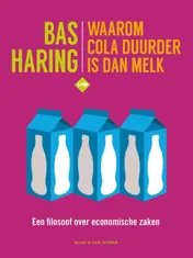 Omslag van Waarom cola duurder is dan melk