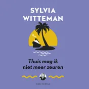 Omslag van Thuis mag ik niet meer zeuren