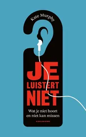 Omslag van Je luistert niet