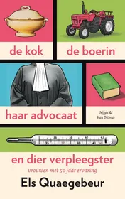 Omslag van De kok, de boerin, haar advocaat en dier verpleegster