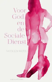 Omslag van Voor God en de Sociale Dienst
