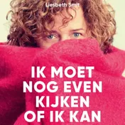 Omslag van Ik moet nog even kijken of ik kan