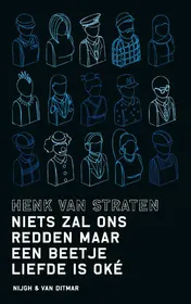 Omslag van Niets zal ons redden maar een beetje liefde is oké