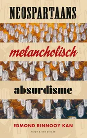 Omslag van Neospartaans melancholisch absurdisme