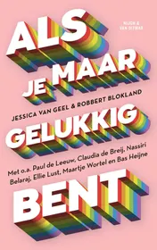 Omslag van Als je maar gelukkig bent