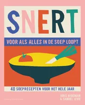 Omslag van SNERT, voor als alles in de soep loopt