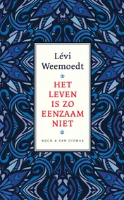 Omslag van Het leven is zo eenzaam niet