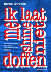 Omslag van Ik laat me shine niet doffen