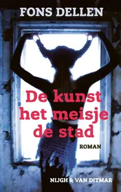 Omslag van De kunst, het meisje, de stad