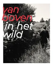 Omslag van Van Boven in het wild