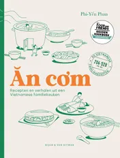 Omslag van An com: Recepten en verhalen uit een Vietnamese familiekeuken